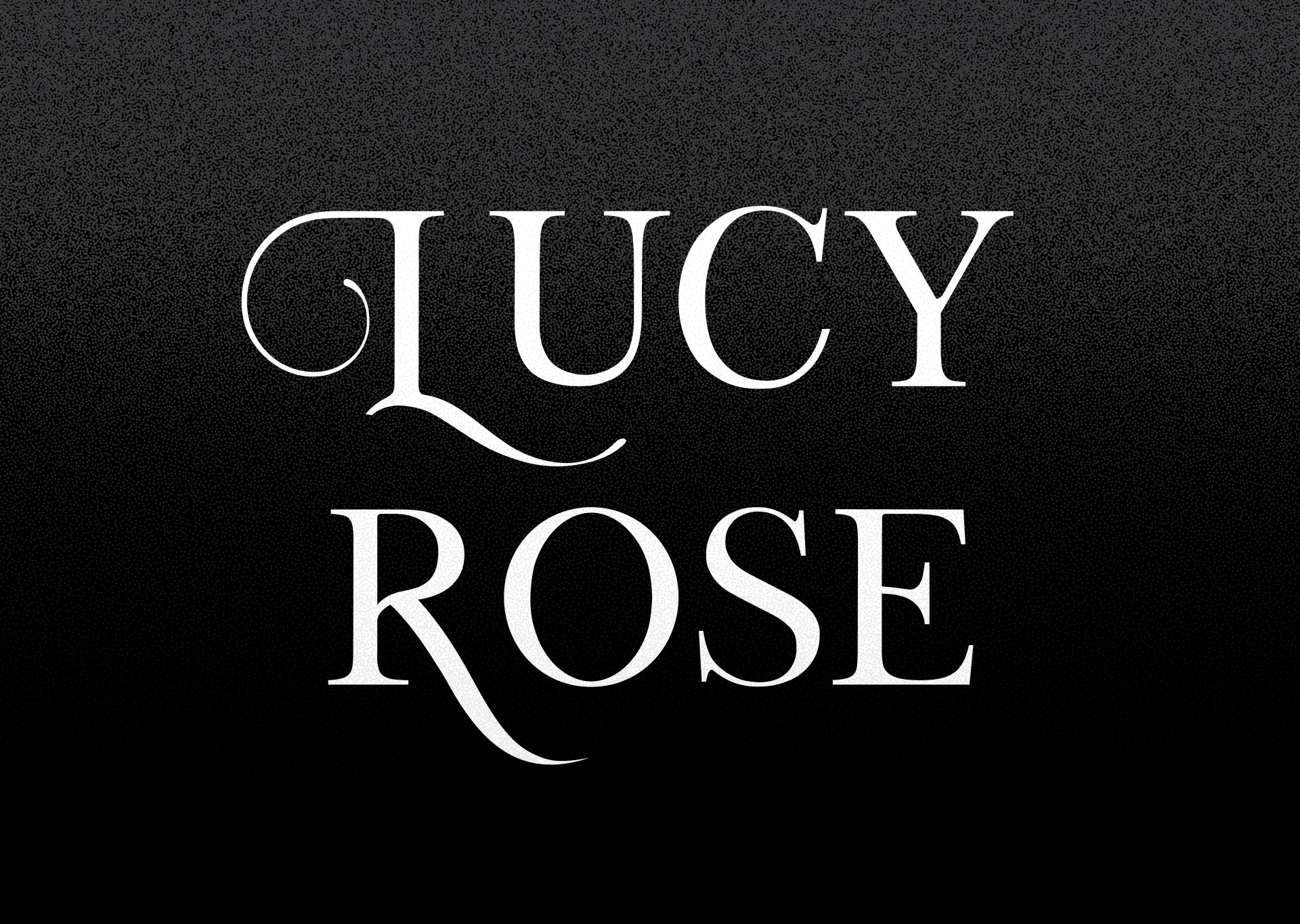 Lucy Rose TypeFace